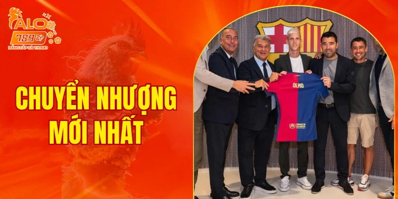chuyển nhượng mới nhất