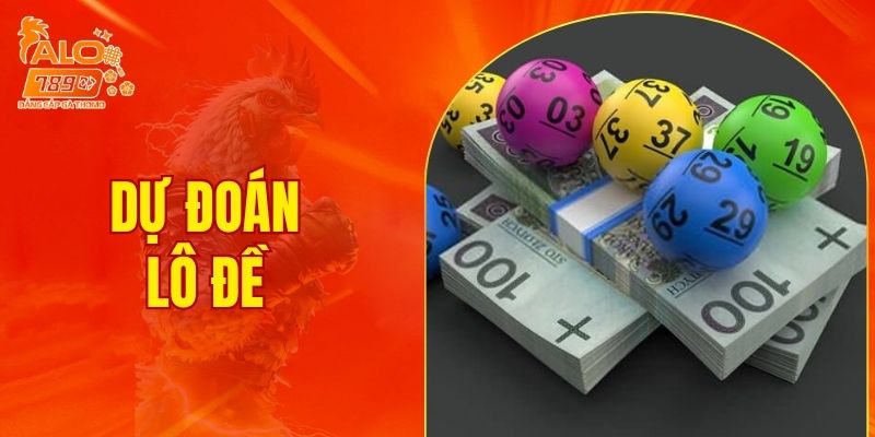 dự đoán lô đề